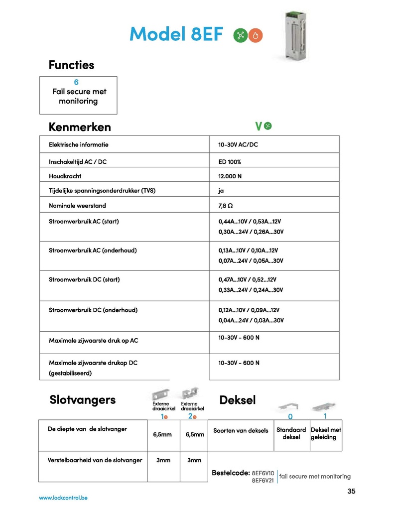 LOCK CONTROL SERIE 8 ELEKTRISCHE DEUROPENER MODEL 8EF